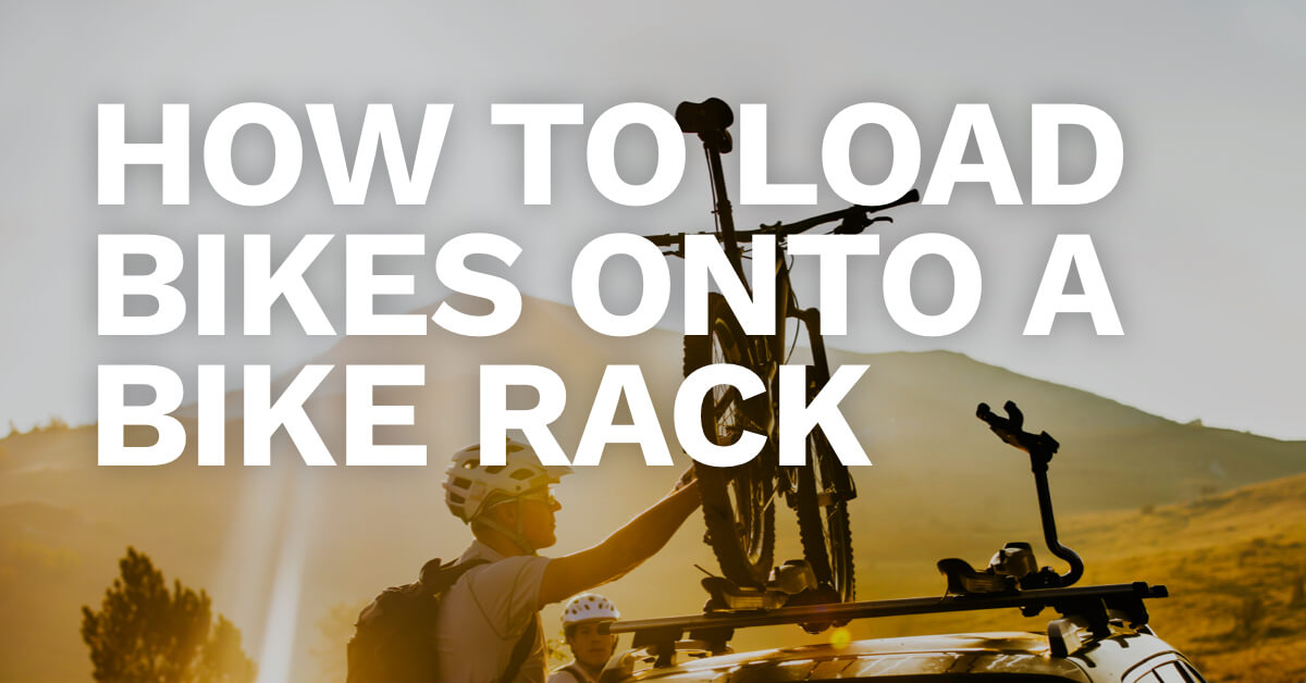 How to Load Bikes onto a Bike Rack