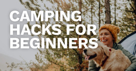 UK ​Camping Hacks for Beginners